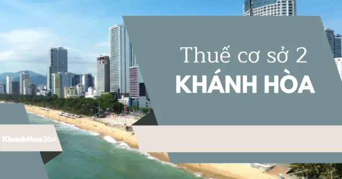 Địa chỉ, Số điện thoại Thuế cơ sở 2 tỉnh Khánh Hòa 2025